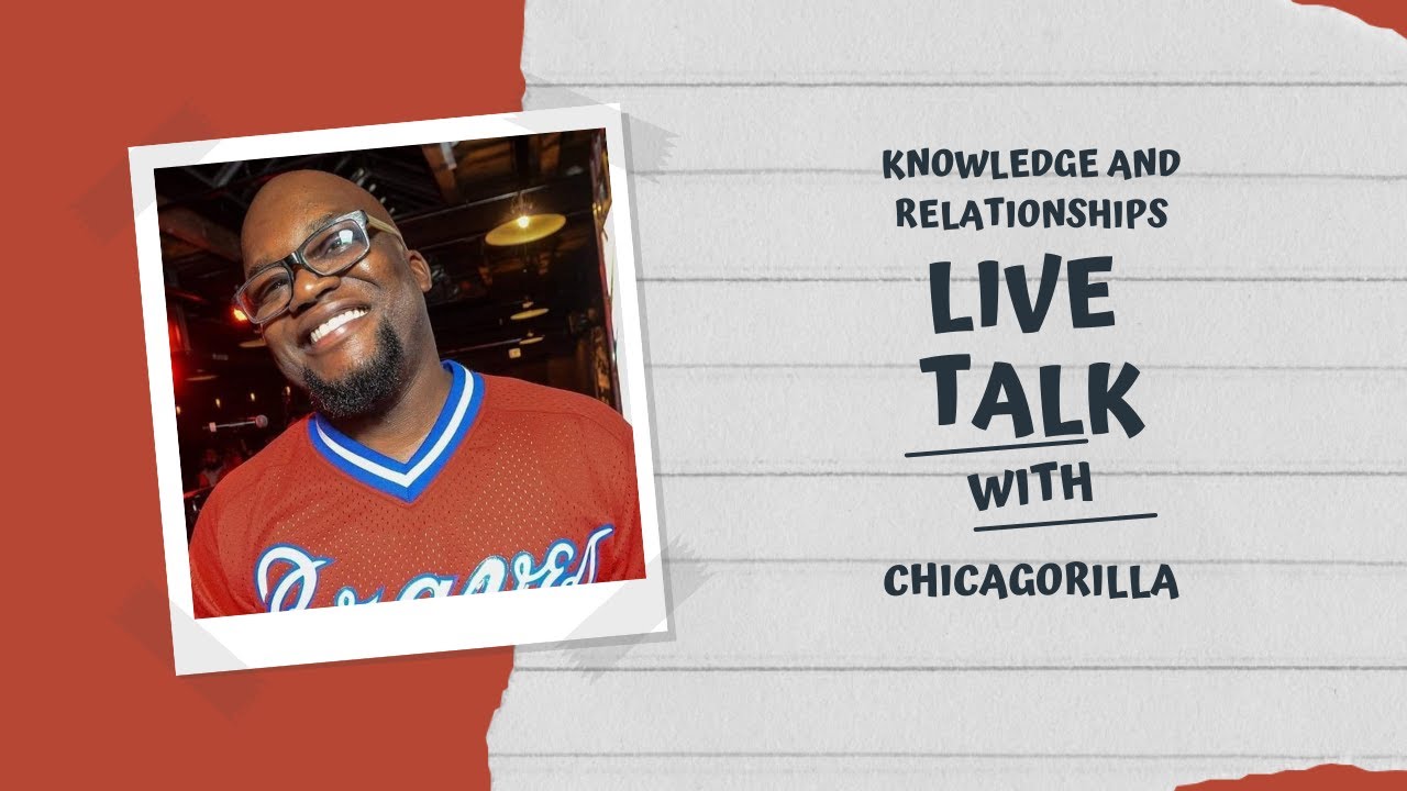 Live Talk with CHICAGORilla