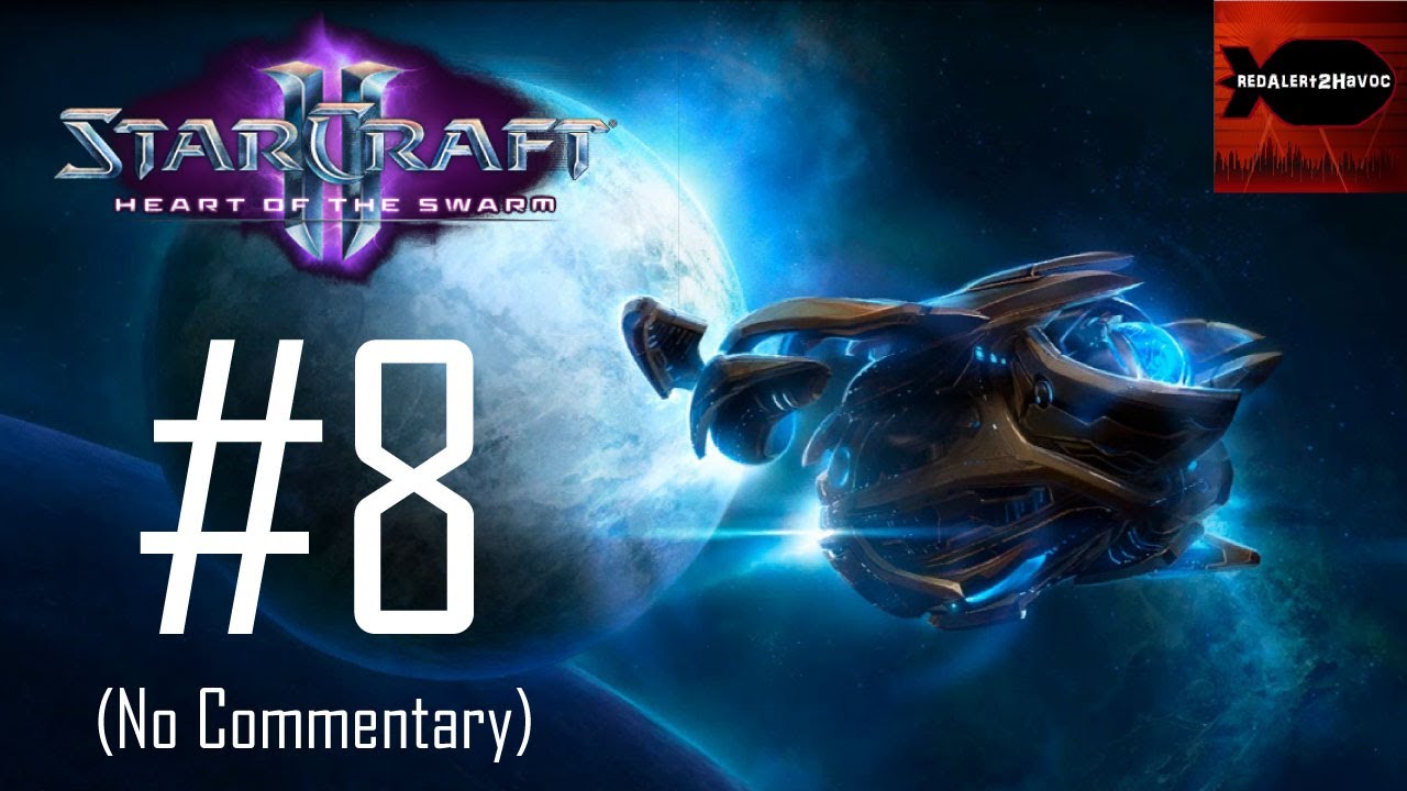StarCraft 2: Heart of the Swarm - Campaign Playthrough Part 8 (Enemy Within, No Commentary)