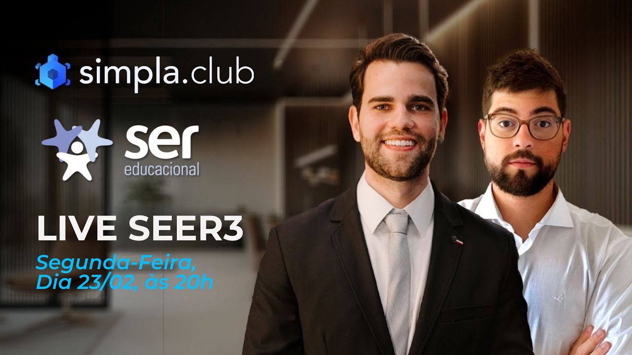 LIVE INÉDITA com a Ser Educacional (SEER3) | SIMPLA CLUB 📱