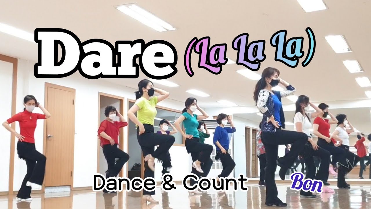 Dare (La La La) - Line Dance & Count (Improver) 즐거운✌시