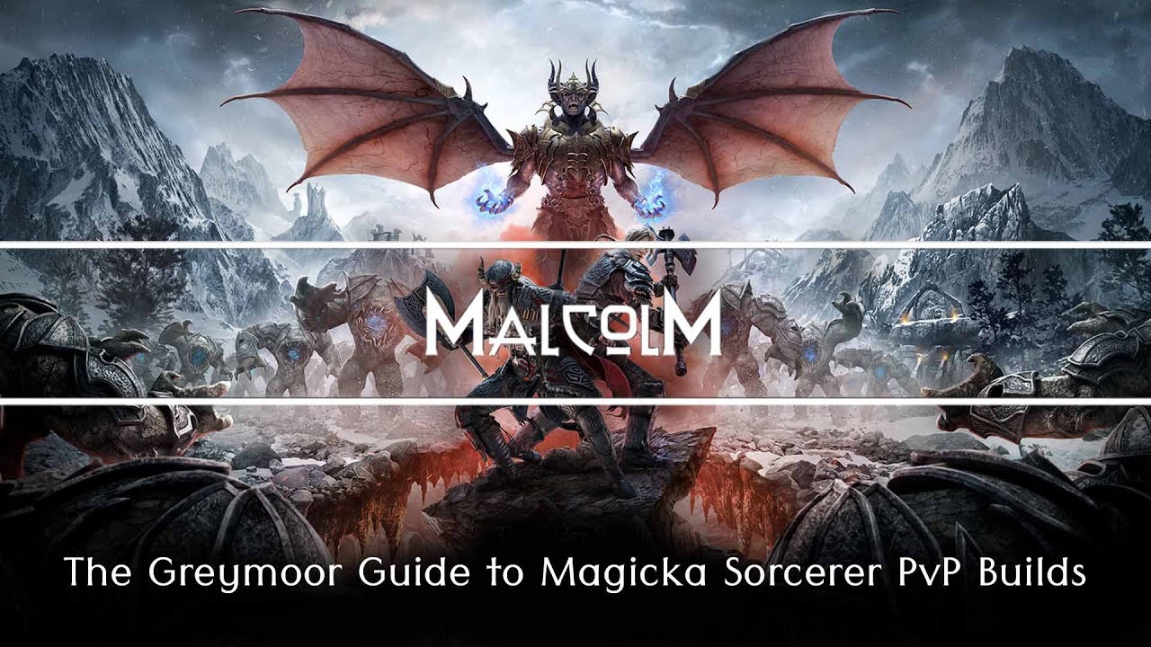 ESO - The Greymoor Guide to MagSorc PvP