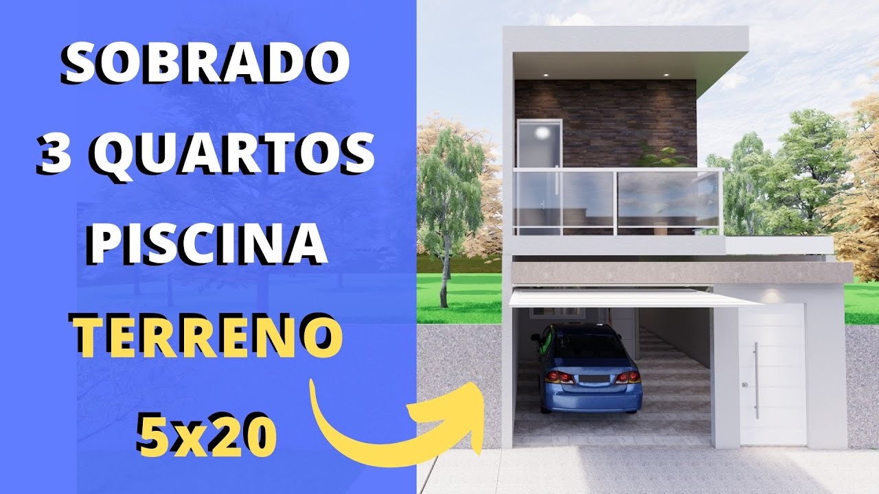 ✅PROJETO SOBRADO MODERNO 3 QUARTOS PARA TERRENO 5X20 COM PISCINA