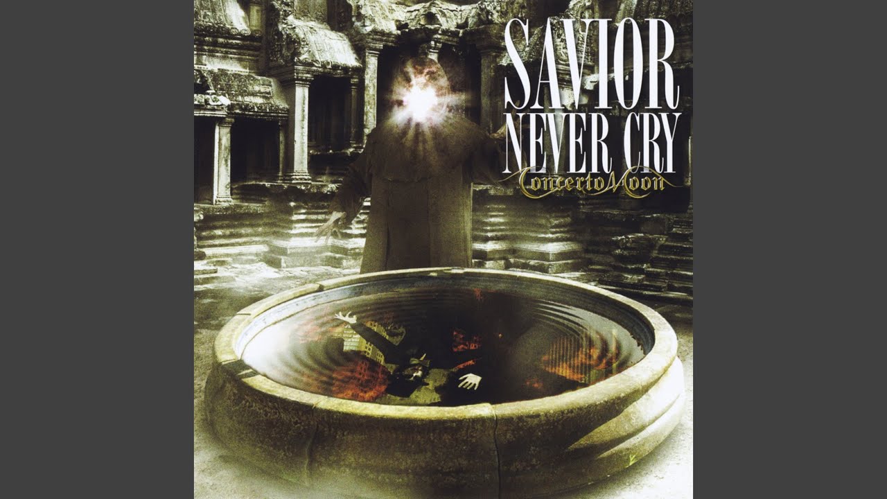 Savior Never Cry