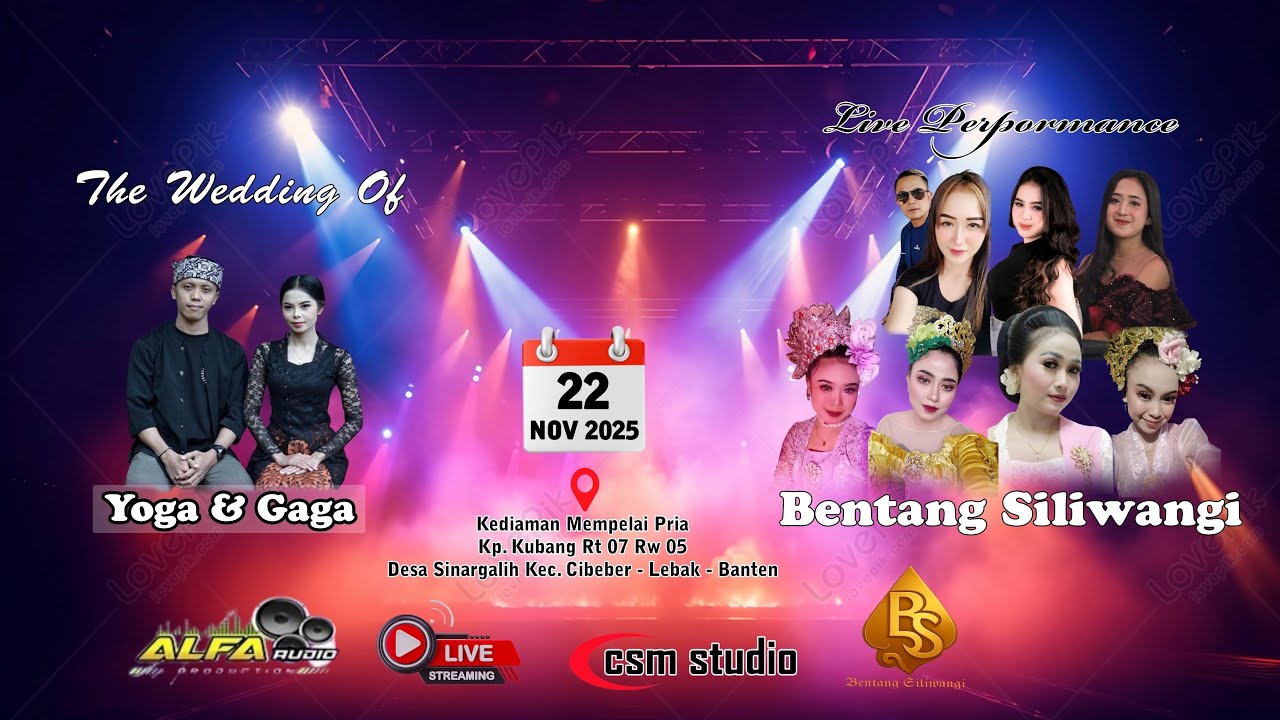 🔴 LIVE MALAM BENTANG SILIWANGI - THE WEDDING YOGA & GAGA - KPKUBANG SINARGALIH CICEMET