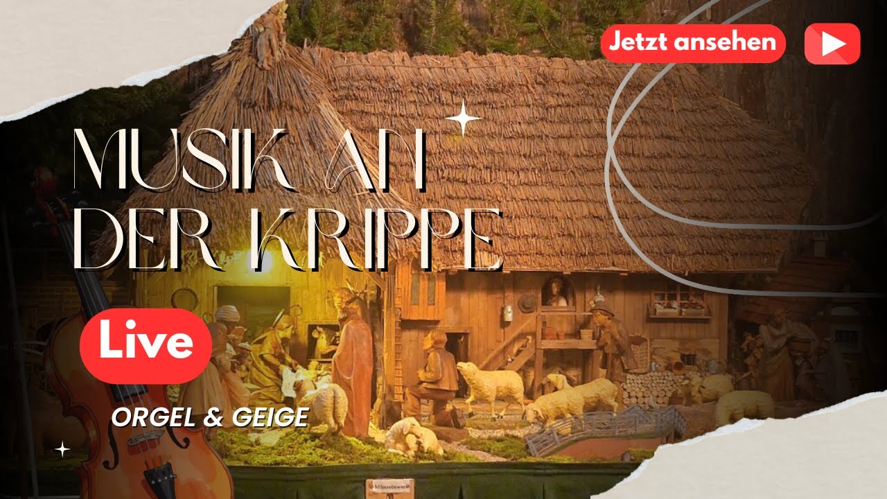Musik an der Krippe – Weihnachtskonzert für Orgel & Geige