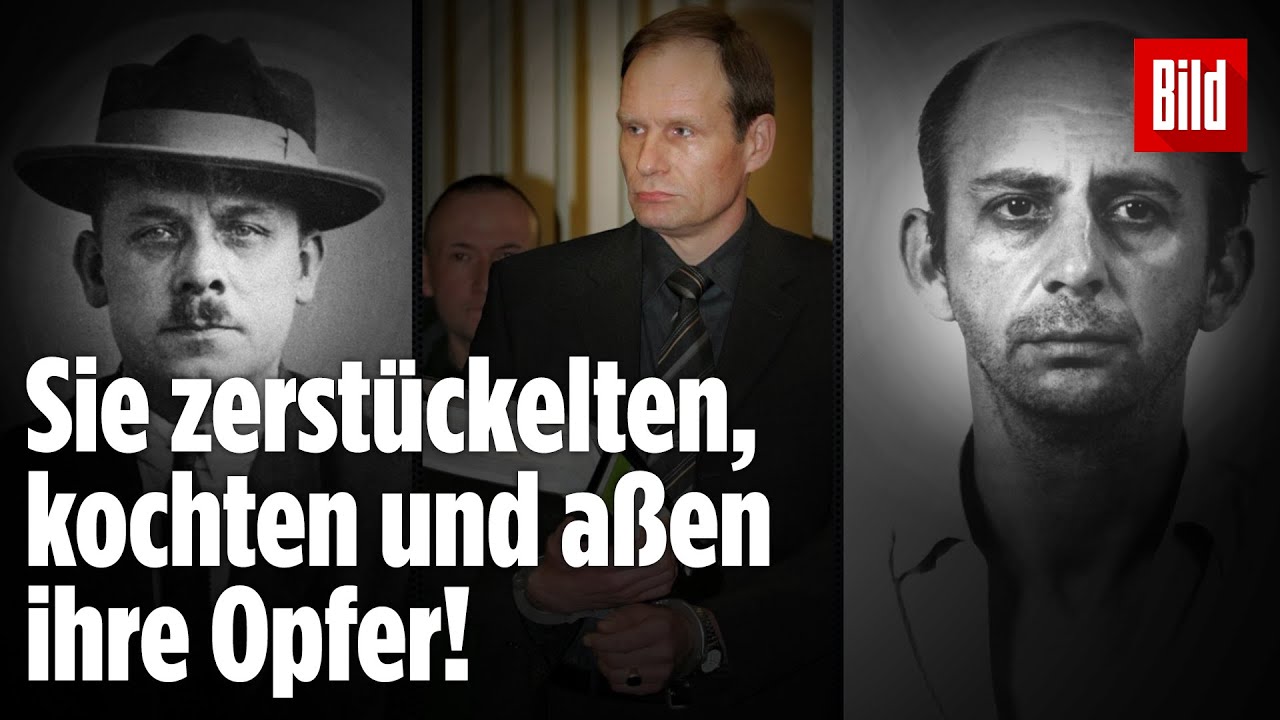 Das sind Deutschlands Menschenfresser (schockierende Kannibalismus-F&auml;lle!)