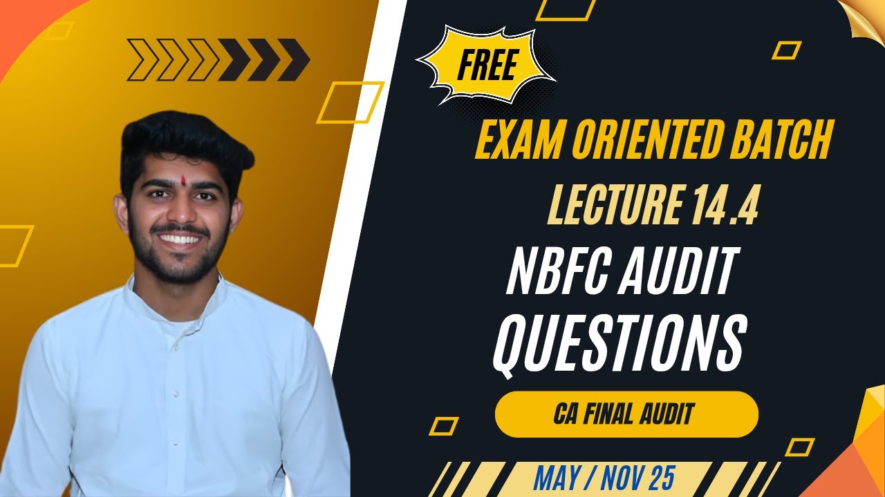 Lec 14.4 NBFC Questions - CA Mahesh Lamkane 