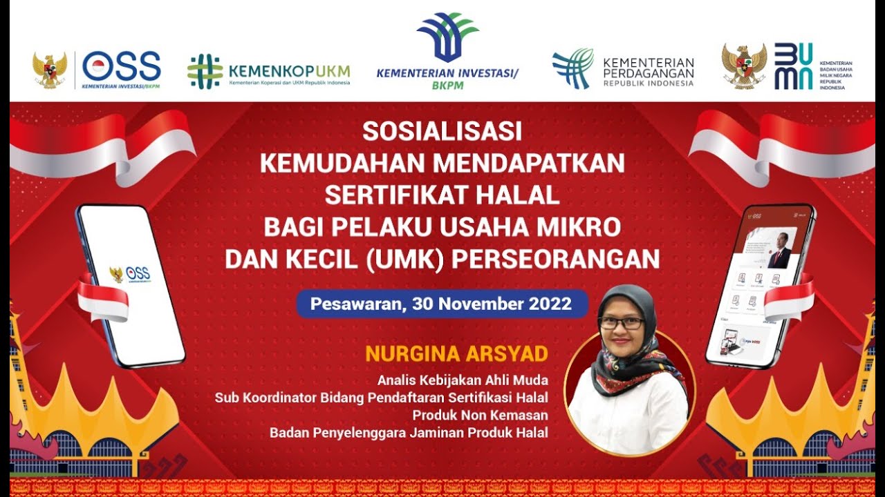Sosialisasi Kemudahan Mendapatkan Sertifikat Halal Bagi Pelaku  UMK Perseorangan