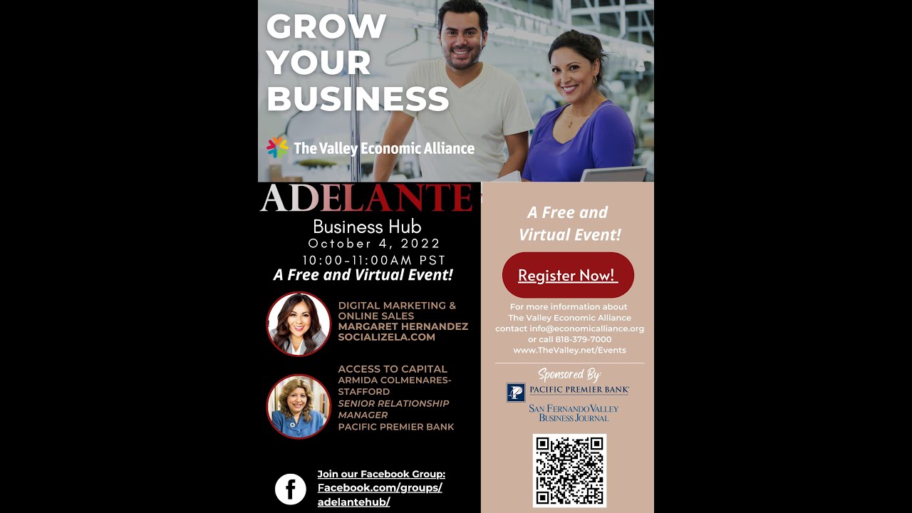 Adelante Business Hub with Pacific Premier Bank & SocializeLA.com