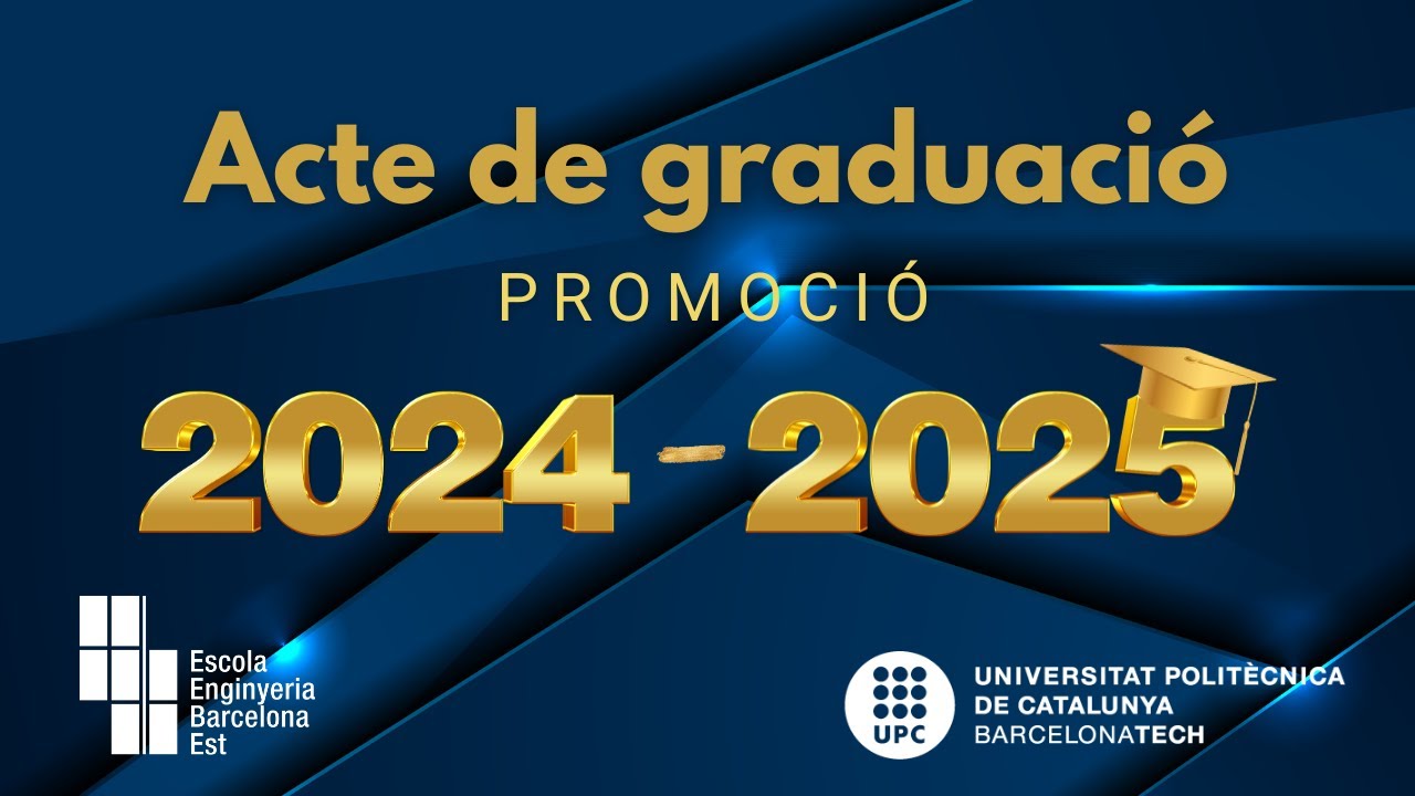 Acte Graduaci&oacute; de la promoci&oacute; 2024-2025 de l'EEBE