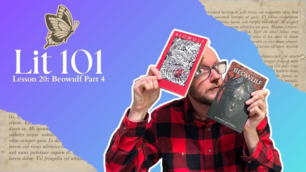 Lit 101 - Lesson 20 - Beowulf Part 4