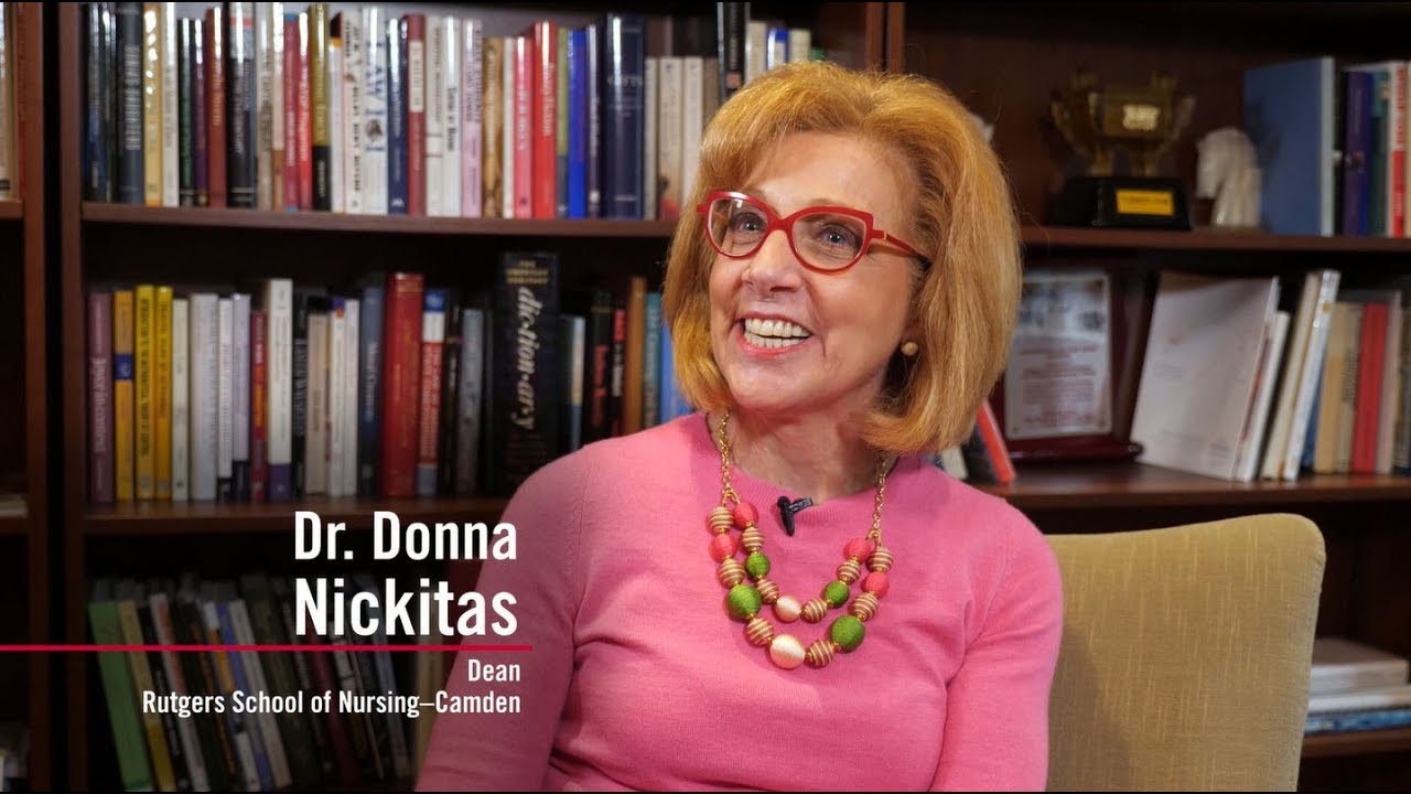 Meet Dean Donna Nickitas, Rutgers School of Nursing–Camden