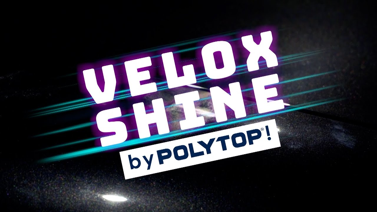 POLYTOP VELOX SHINE - Lack auffrischen, reinigen, pflegen + konservieren f&uuml;r Glanz & Lotuseffekt