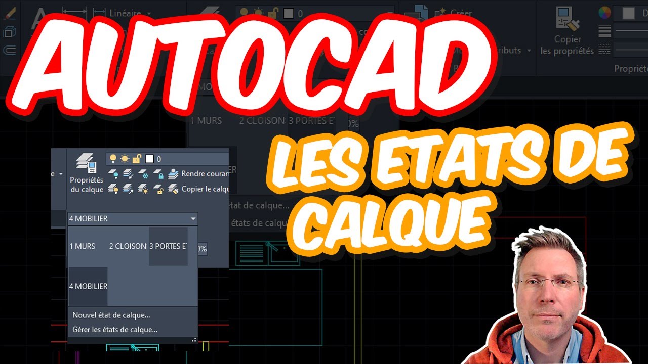 Tuto Autocad - LES ETATS DE CALQUE