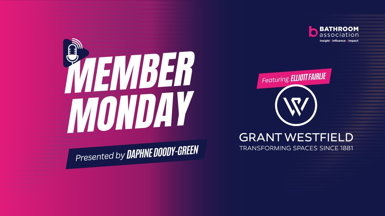 🛁 Member Monday: In Conversation with Elliott Fairlie, Grant Westfield