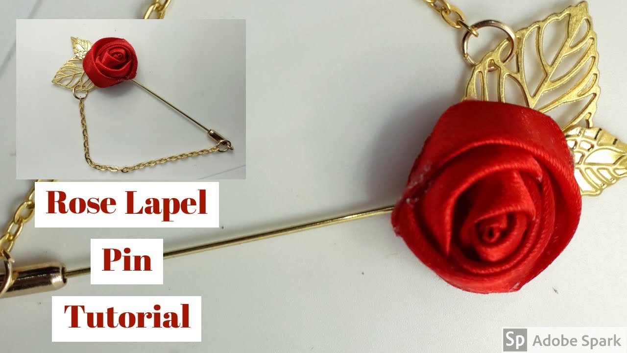 DIY Satin rose lapel pin Tutorial