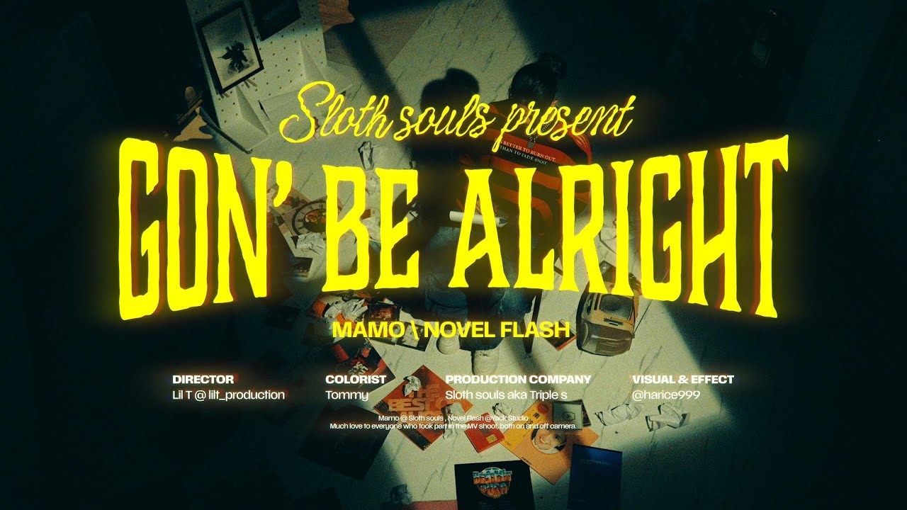 MAMO,Novel Flash- 【Gon' Be Alright】