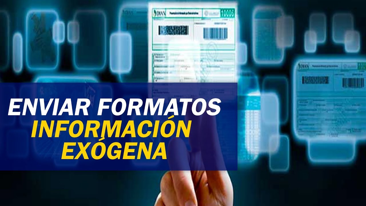 Cómo enviar los formatos de Información Exógena en Medios Magnéticos con la nueva firma electrónica