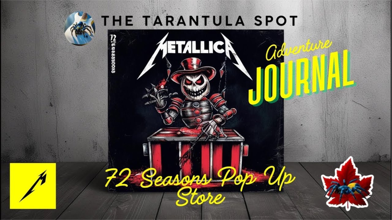 Metallica Pop Up Shop Toronto! The Tarantula Spot is live! 