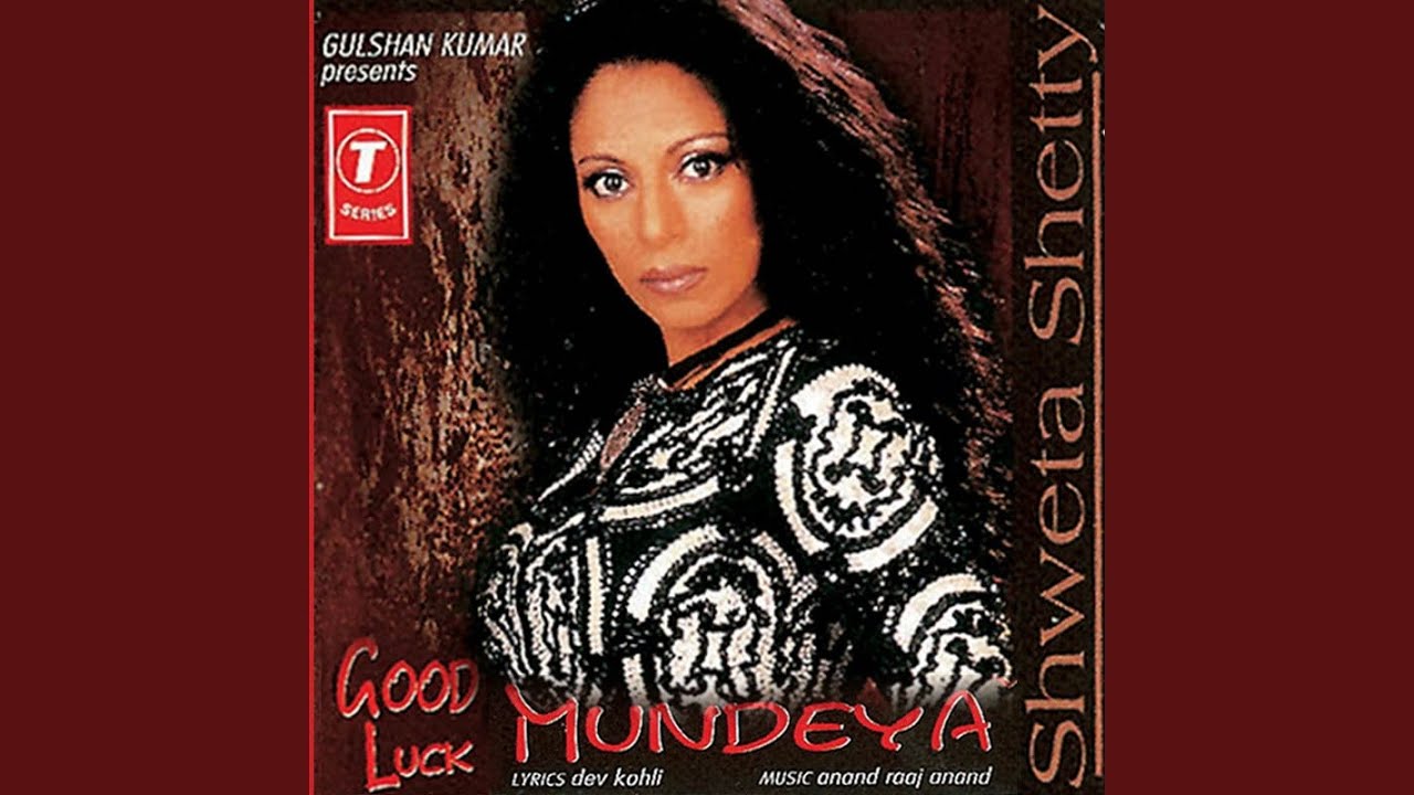 Main Teri Good Luck Mundeya