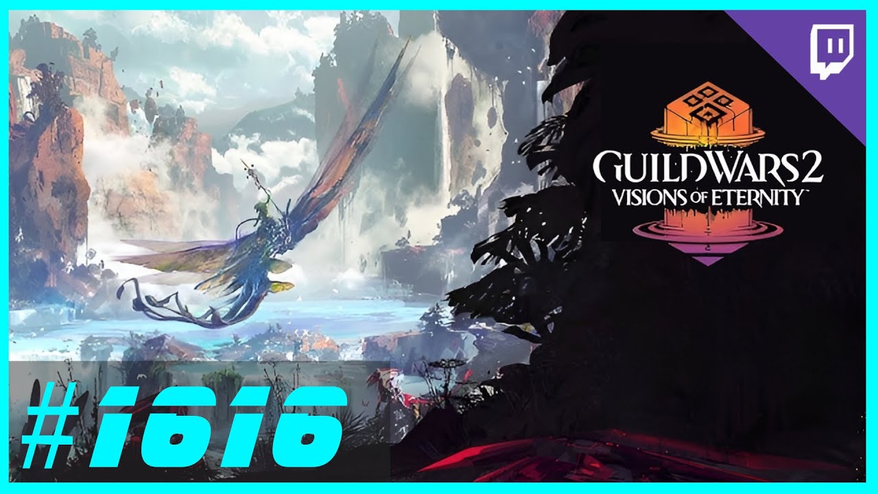 Guild Wars 2 - Let's Play Together – Visions of Eternity – Part 19 ⚔️ #1616