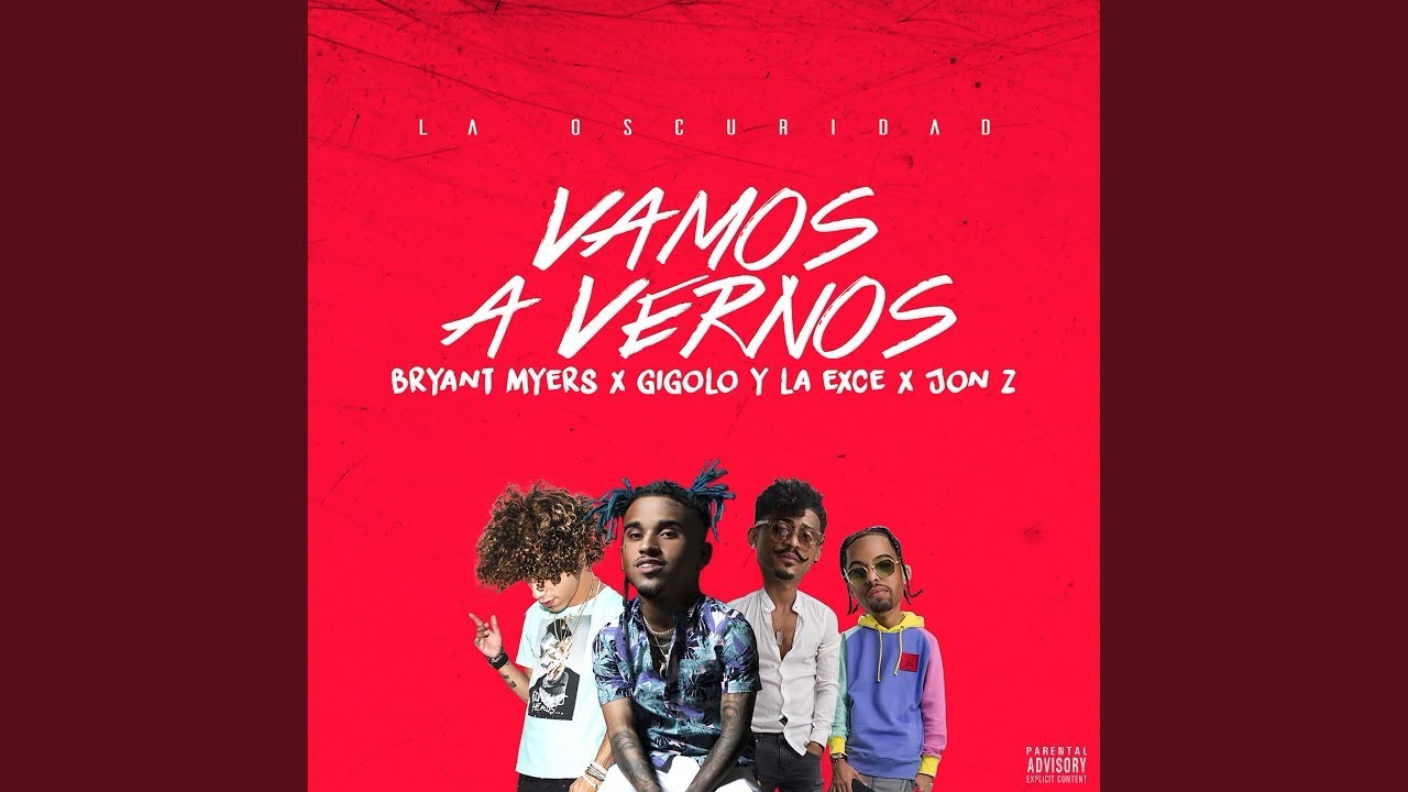 Jon Z, Bryant Myers, Gigolo Y La Exce - Vamos A Vernos (COVER)