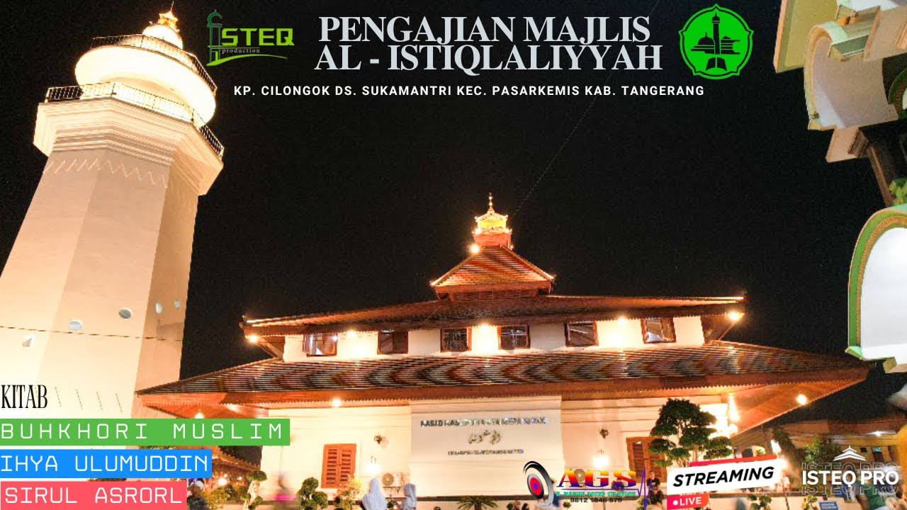 🔴 LIVE PENGAJIAN JAMIYYAHAN MALAM SELASA MAJLIS AL ISTIQLALIYYAH || SENIN, 26 JANUARI 2026