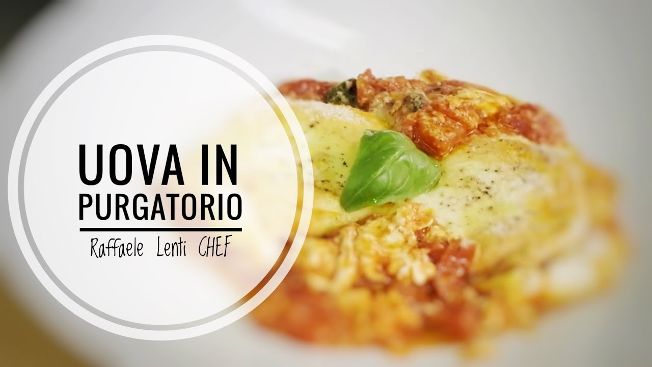 Uova in purgatorio 👨🏼‍🍳 Chef Raffaele Lenti