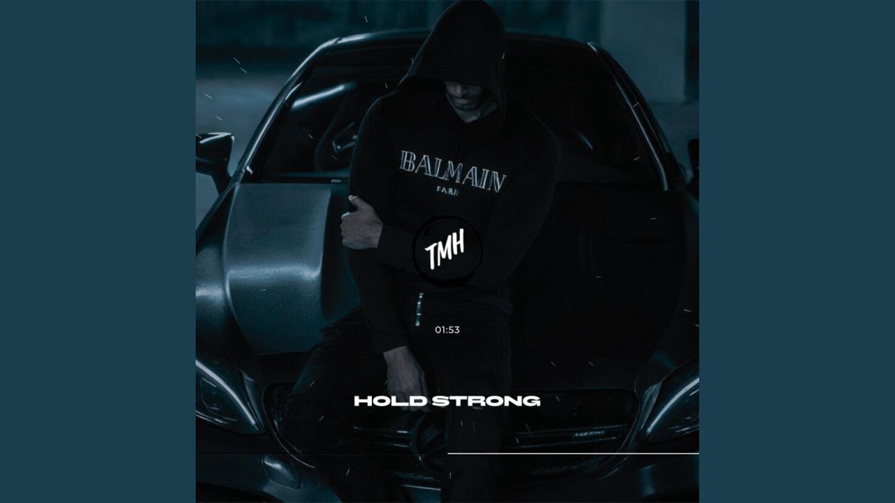 Hold Strong