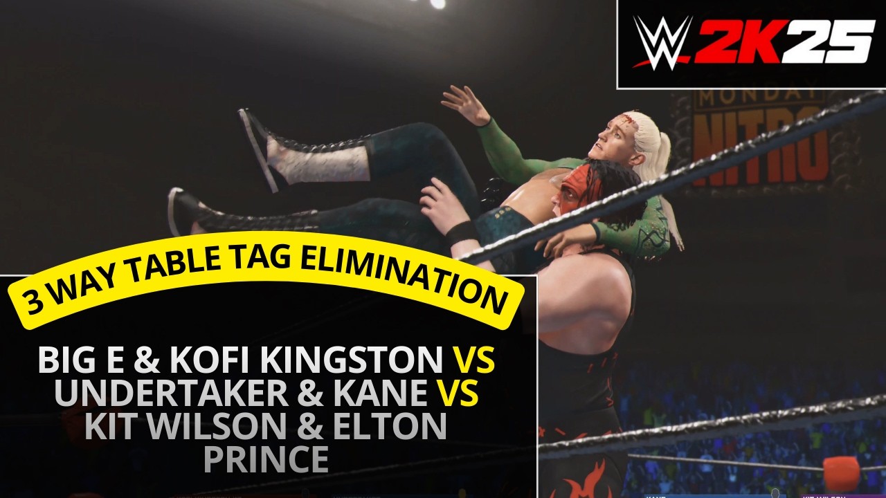 WWE 2K25 – Big E & Kofi Kingston vs Undertaker & Kane vs Pretty Deadly (3 Way Table Tag Elimination)