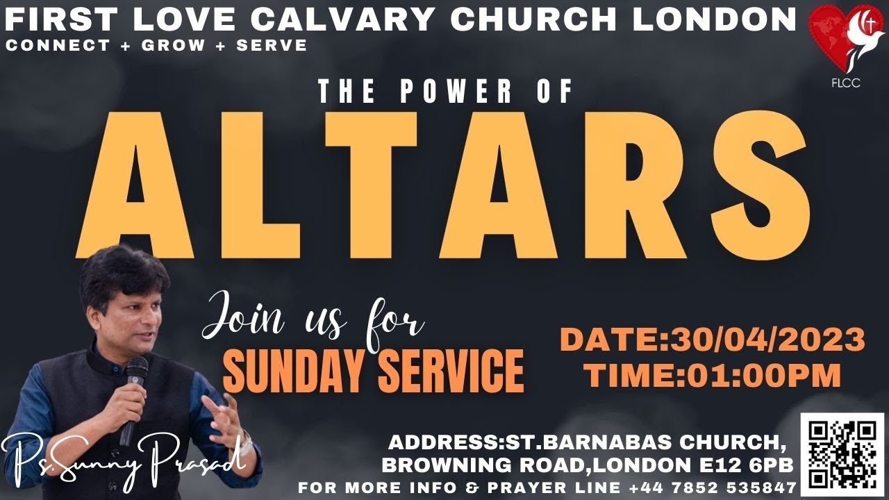 The Power Of Altars || FLCC London with special guest Ps.Sunny Prasad