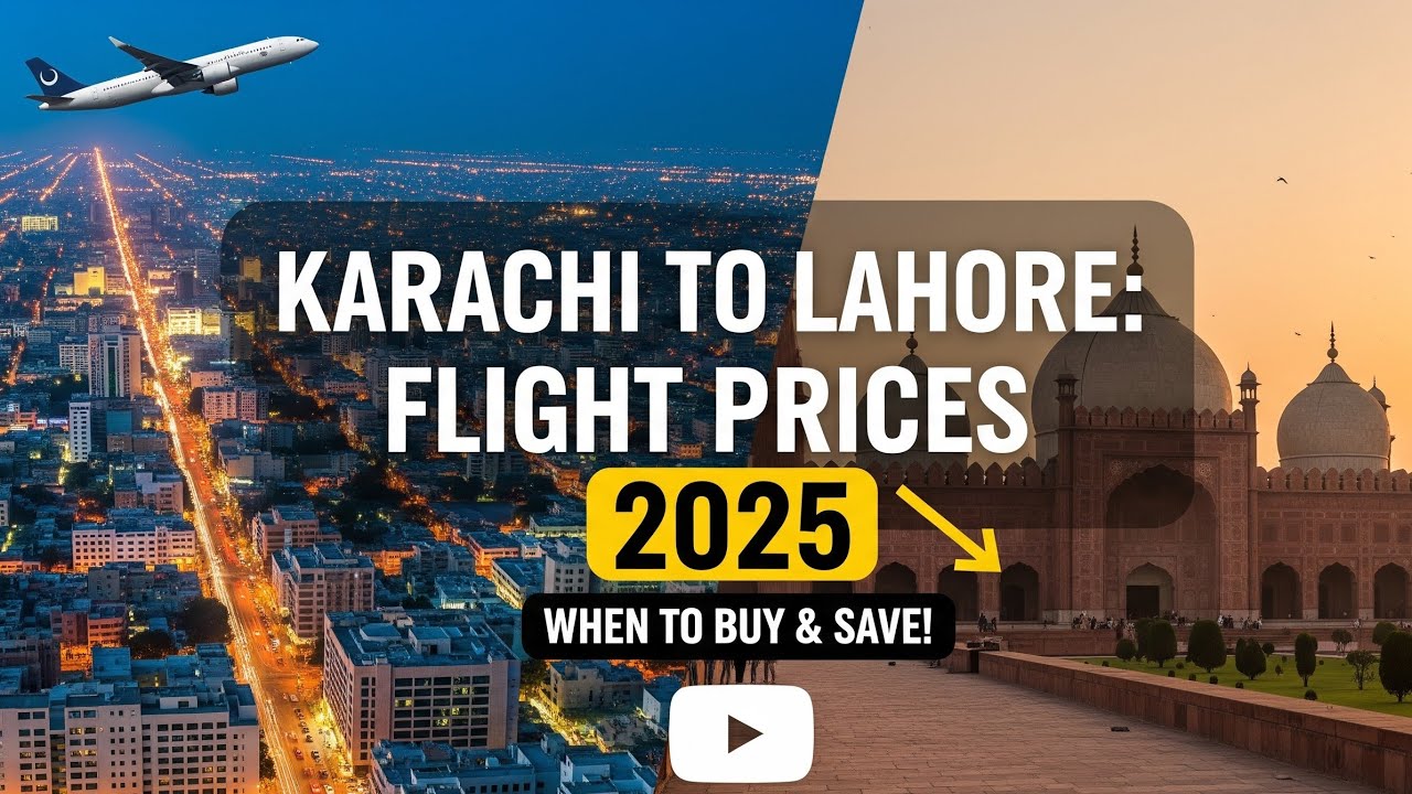 Karachi to Lahore by air ticket price 2025