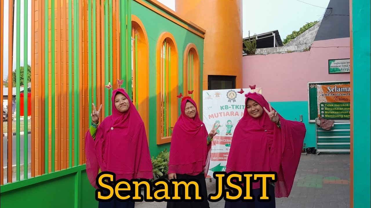 SENAM JSIT 2023 TERBARU #sekolahjsit #jsitjatim #terbaru