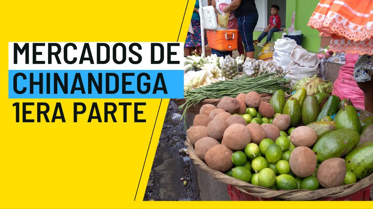 MERCADOS DE CHINANDEGA 1ERA