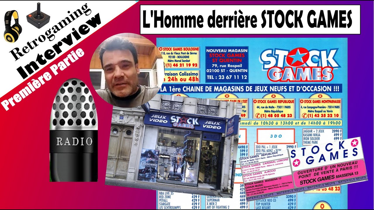 INTERVIEW Retrogaming - STOCK GAMES l' Homme derrière les Boutiques Part 1 #retrogaming