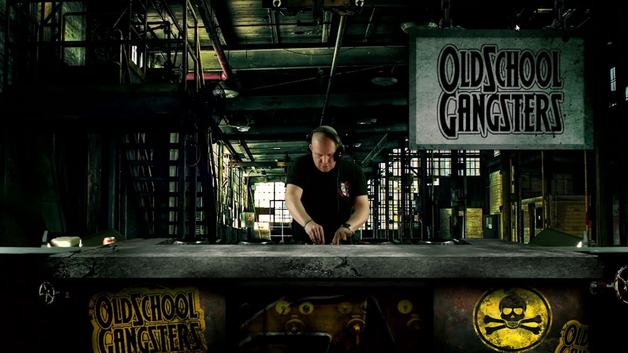 Oldschool Gangsters | Early Raving