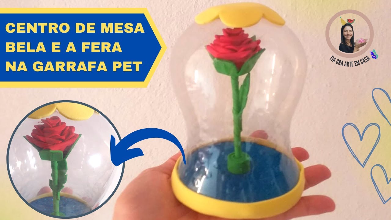 Centro de mesa da Bela e a fera com garrafa pet, papelão e e.v.a.