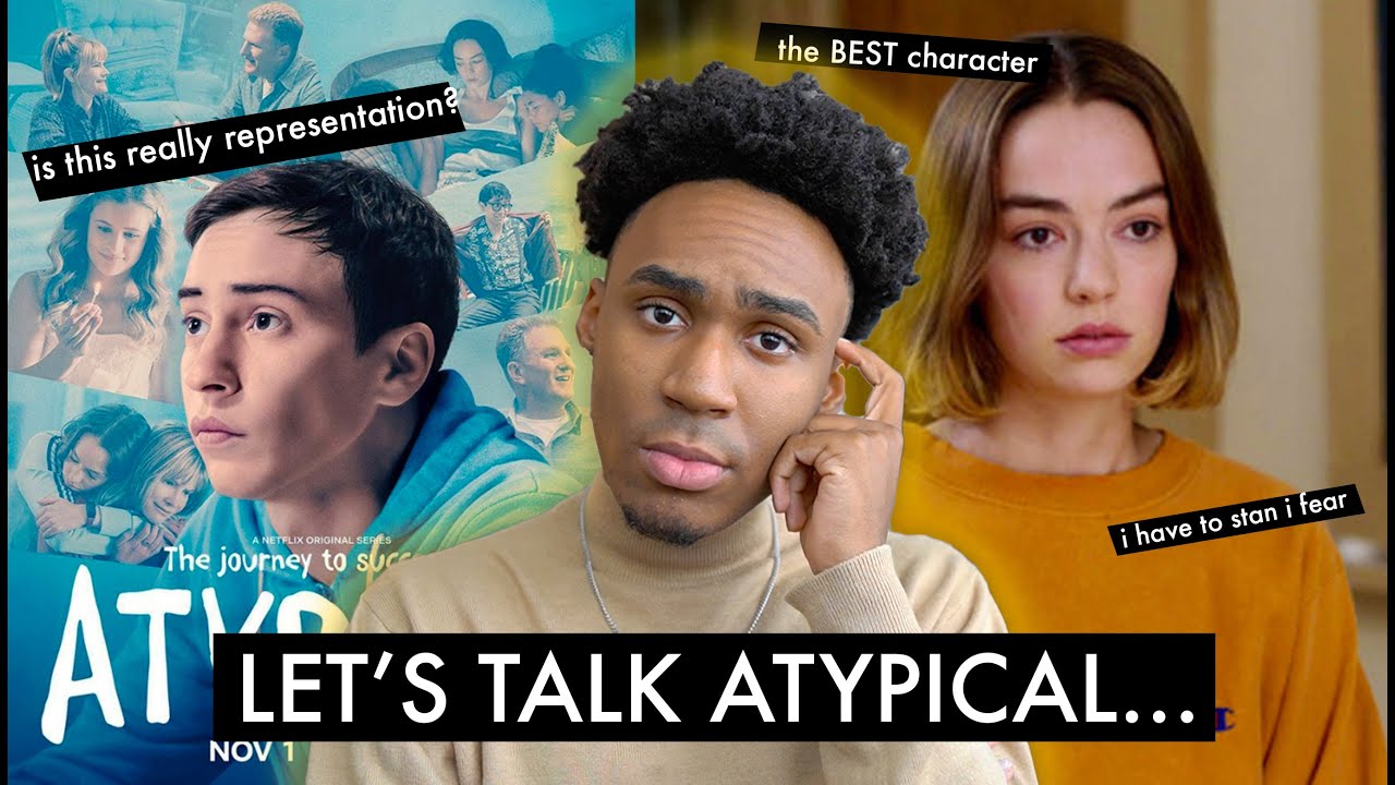 Let's Talk About Atypical... *i was shocked*
