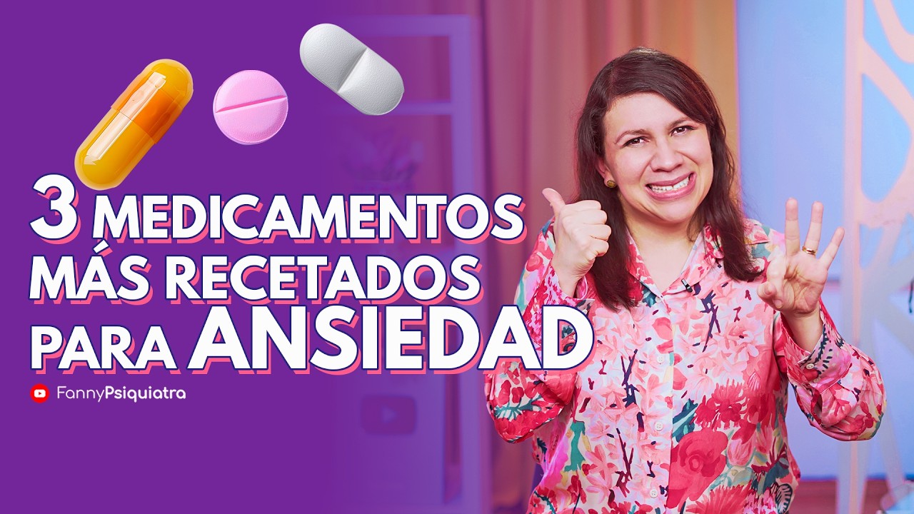LOS 3 MEDICAMENTOS MÁS RECETADOS PARA LA ANSIEDAD(Y cómo actúan)