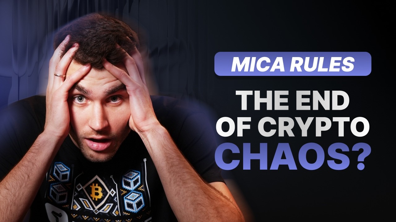 Crypto Regulation Comes to Europe | MiCA Breakdown