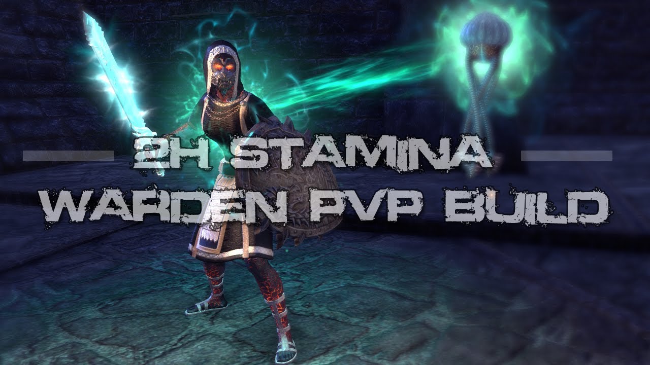 2H Stamina Warden PvP Build/Tips/Tricks - Elder Scrolls Online: HOTR