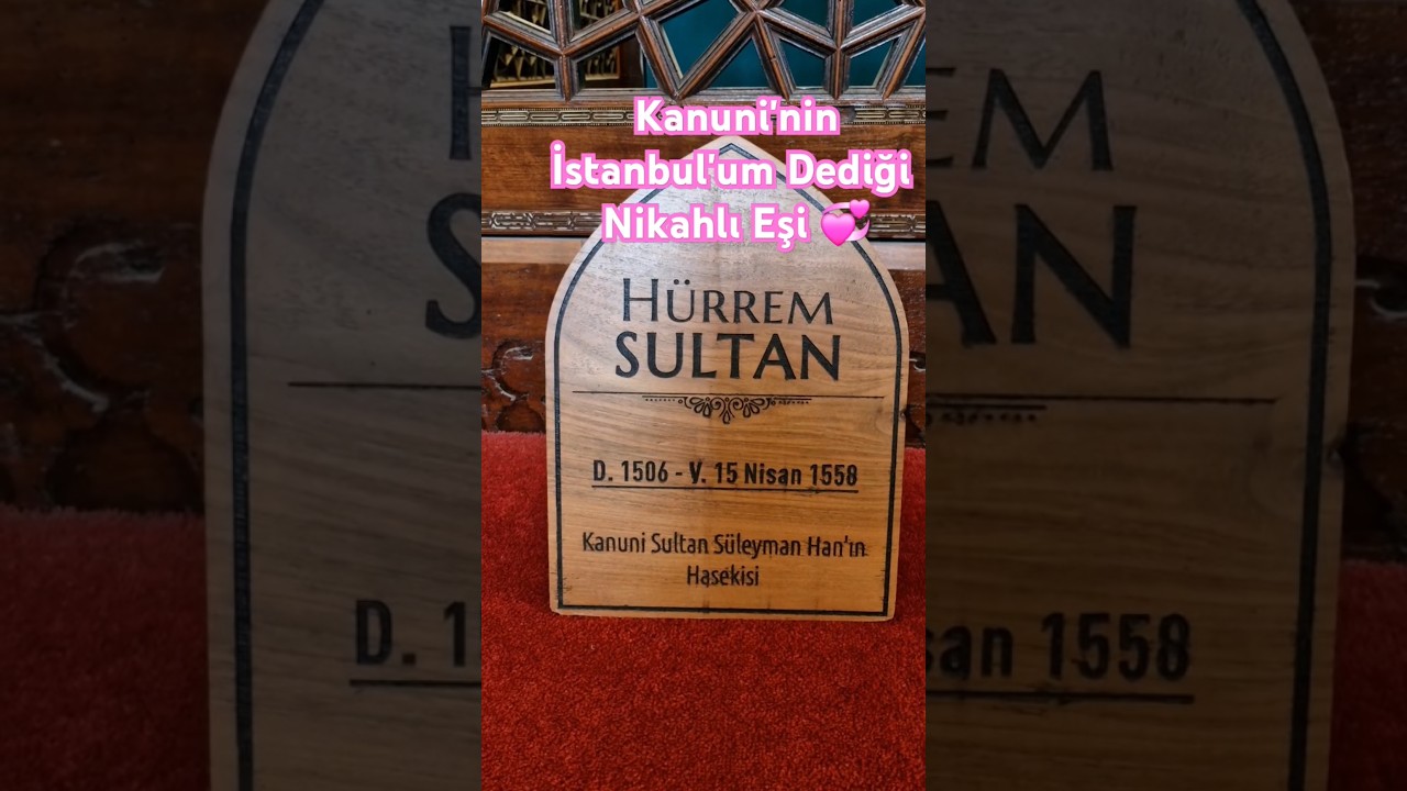 H&Uuml;RREM SULTAN T&Uuml;RBESİ⚘️ #istanbul #kanunisultans&uuml;leyman #love  #h&uuml;rremsultan #aşk  #t&uuml;rbe #dua #tomb