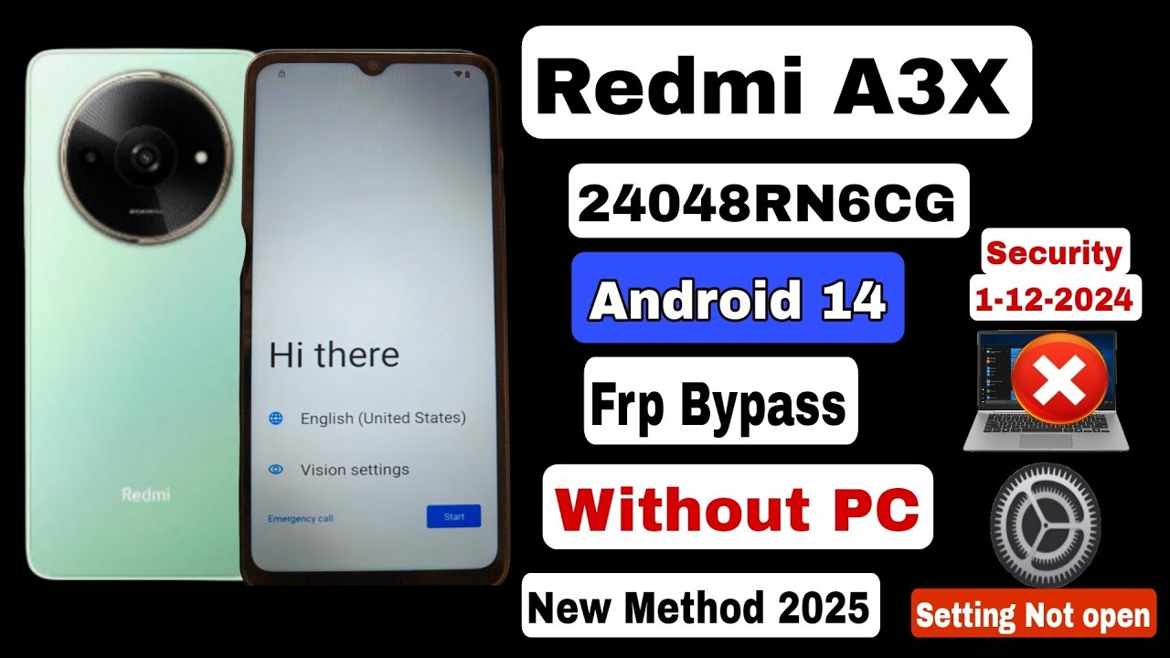 Redmi A3X Android 14 Frp Bypass Done Without PC 2025