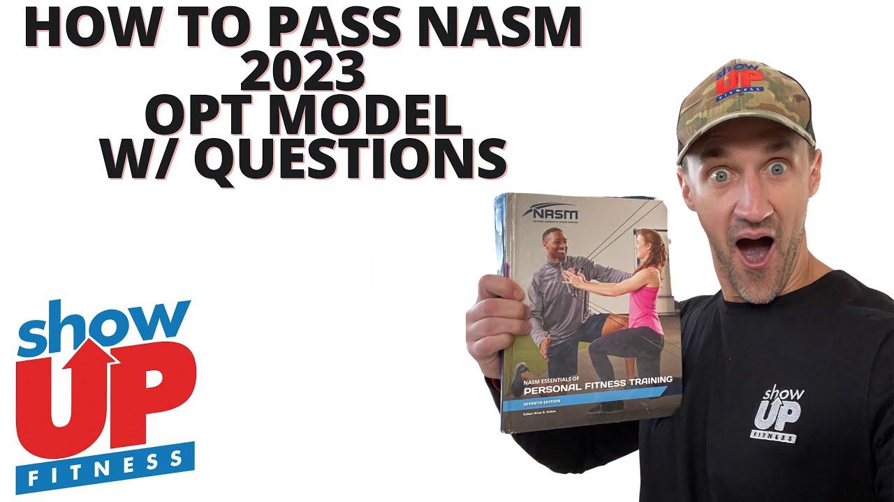 How to pass NASM 2023 | OPT model questions | Show Up Fitness CPT the BEST certification in fitness