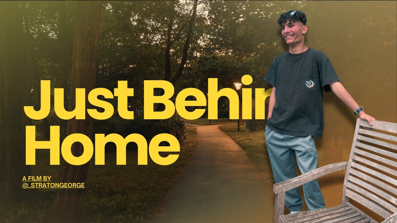 Just Behind Home | a Short Cinematic