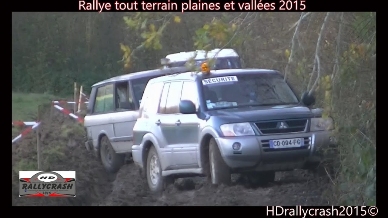 Rallye tout terrain plaines et vallées 2015 #Crash and Show HD#