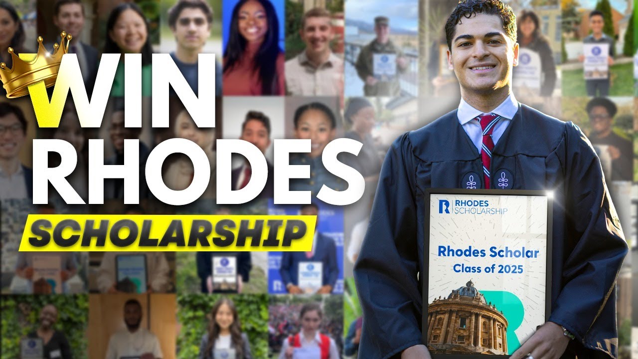 HOW To WIN the RHODES SCHOLARSHIP (Explained by a Rhodes Scholar FINALIST)