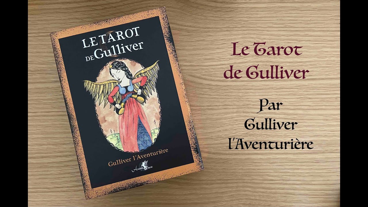 Review - Le Tarot de Gulliver, de Gulliver l'Aventurière