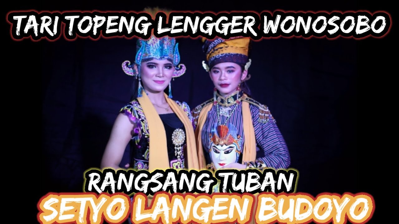 TARI TOPENG LENGGER RANGSANG TUBAN