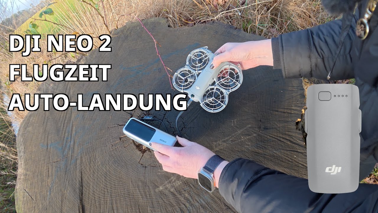 DJI Neo 2 - Flugzeit Mastershot und Auto-Landung